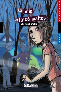Portada del libro: La Júlia i el falcó maltès