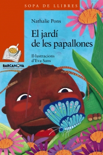 Portada del libro El jardí de les papallones - ISBN: 9788448930318