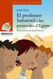 Portada del libro: El professor Sabatòtil i les piràmides d ' Egipte