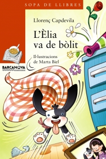 Portada del libro L ' Èlia va de bòlit - ISBN: 9788448932190