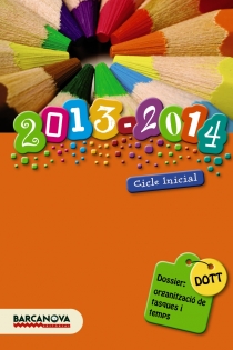 Portada del libro: DOTT. Dossier: Organització de tasques i temps CI estàndar 2013