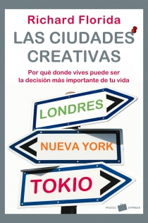 Portada del libro Las ciudades creativas - ISBN: 9788449322044