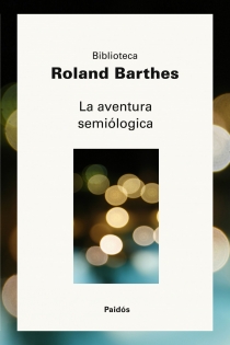 Portada del libro La aventura semiológica - ISBN: 9788449322310