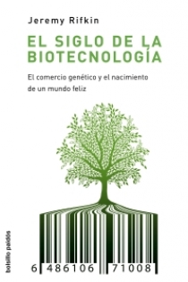Portada del libro El siglo de la biotecnología - ISBN: 9788449322419