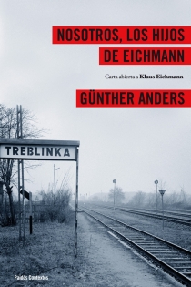 Portada del libro: Nosotros los hijos de Eichmann