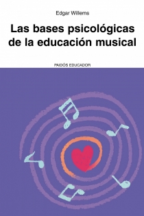 Portada del libro: Las bases psicológicas de la educación musical