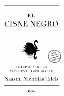 Portada del libro: El cisne negro. Nueva edición ampliada y revisada