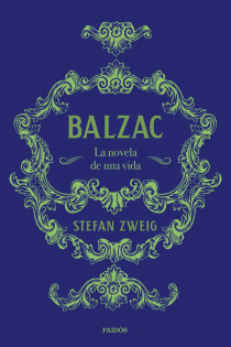 Portada del libro Balzac . La novela de una vida