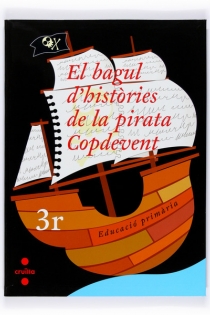 Portada del libro: El bagul d'històries de la pirata Copdevent. 3r Educació Primària