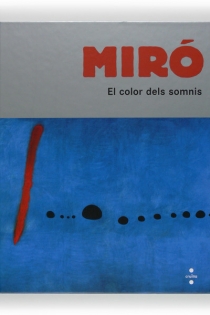 Portada del libro Miró, el color dels somnis