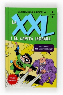 Portada del libro: La XXL i el Capità Isòbara