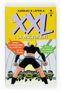 Portada del libro: La XXL i la MultiMulti