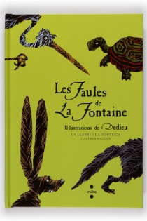 Portada del libro Les Faules de La Fontaine: la llebre i la tortuga i altres faules