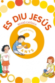 Portada del libro Religió catòlica, Es diu Jesús. 3 anys