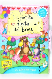 Portada del libro La petita festa del bosc - ISBN: 9788466127035