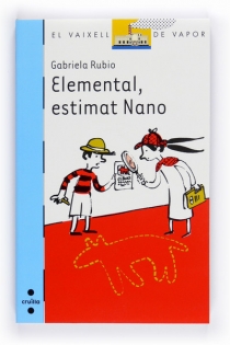 Portada del libro: Elemental, estimat Nano