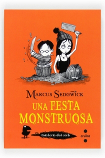 Portada del libro Una festa monstruosa - ISBN: 9788466130370