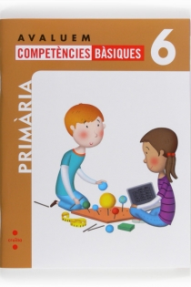 Portada del libro Avaluem competències bàsiques. 6 Primària - ISBN: 9788466132367