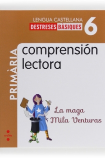 Portada del libro: Comprensión lectora: La maga Mila Venturas. 6 Primària