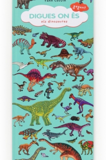 Portada del libro: Digues on és gegant: Dinosaures
