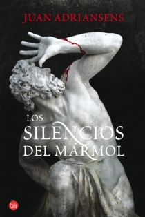 Portada del libro Los silencios del mármol (Bolsillo) - ISBN: 9788466315623