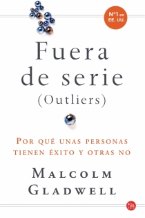 Portada del libro Fuera de serie (Outliers)  (Bolsillo) - ISBN: 9788466321037