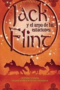 Portada del libro JACK FLINT Y EL ARPA DE LAS ESTACIONES - ISBN: 9788466610131