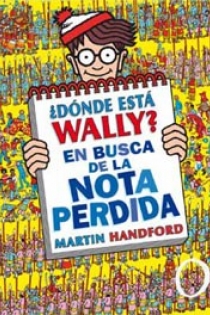 Portada del libro DONDE ESTA WALLY? EN BUSCA DE LA NOTA PERDIDA - ISBN: 9788466643146