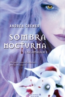 Portada del libro SOMBRA NOCTURNA - ISBN: 9788466645140