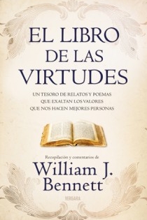 Portada del libro EL LIBRO DE LAS VIRTUDES - ISBN: 9788466646277
