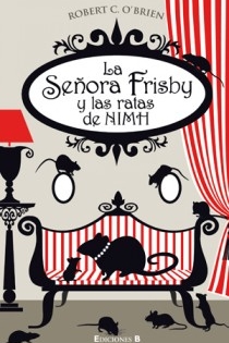 Portada del libro LA SEÑORA FRISBY Y LAS RATAS DE NIMH