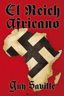 Portada del libro El Reich Africano - ISBN: 9788466647458