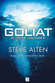 Portada del libro: GOLIAT. EL FIN DE LOS MARES