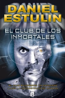 Portada del libro El club de los inmortales - ISBN: 9788466653084