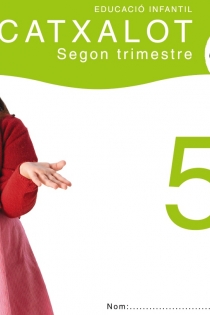 Portada del libro: Catxalot 5 anys. Segon trimestre.