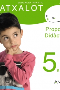 Portada del libro: Catxalot 5 anys. Proposta Didàctica.