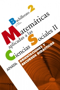 Portada del libro: Matemáticas aplicadas a las Ciencias Sociales II. Orientaciones y recursos didácticos.