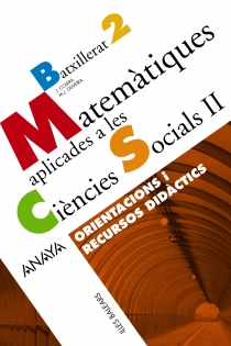 Portada del libro: Matemàtiques aplicades a les Ciències Socials II. Orientacions i recursos didàctics.