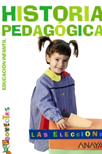 Portada del libro LAS ELECCIONES. Historia pedagógica. - ISBN: 9788466788168