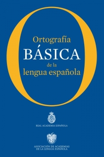 Portada del libro: Ortografía básica de la lengua española