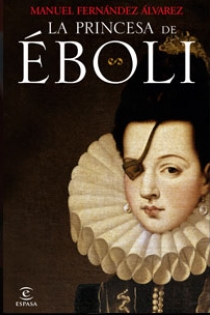 Portada del libro: La princesa de Éboli