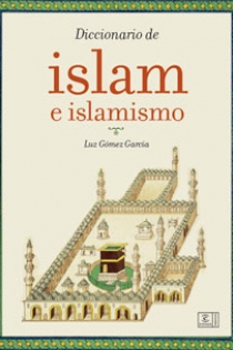 Portada del libro Diccionario del Islam e islamismo