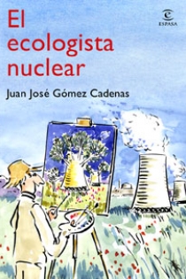 Portada del libro El ecologista nuclear