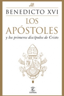 Portada del libro: Los apóstoles y los primeros discípulos de Cristo