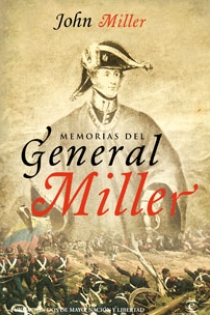 Portada del libro Memorias del general Miller