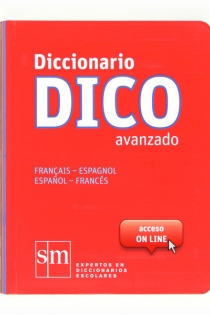 Portada del libro Diccionario Dico Avanzado. Français - Espagnol / Español - Francés