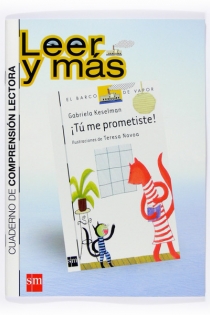 Portada del libro ¡Tú me prometiste! Cuaderno de comprensión lectora [Primer Ciclo] - ISBN: 9788467526837