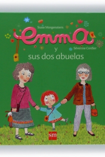 Portada del libro Emma y sus dos abuelas