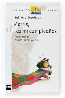 Portada del libro: Morris, ¡es mi cumpleaños!