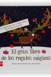 Portada del libro El gran libro de los regalos mágicos - ISBN: 9788467529098